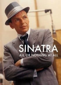 Sinatra: All or Nothing at All thumbnail