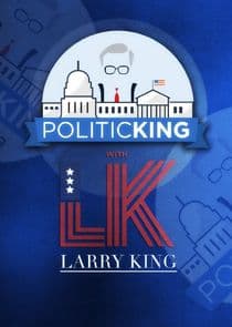 PoliticKING with Larry King thumbnail