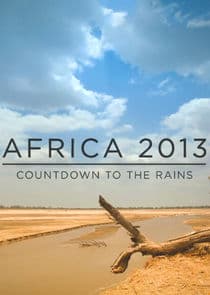 Africa 2013: Countdown to the Rains thumbnail
