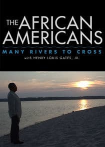The African Americans: Many Rivers to Cross thumbnail