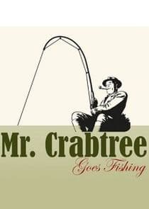 Mr. Crabtree Goes Fishing thumbnail