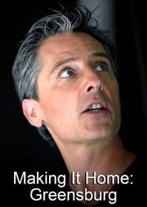 Making It Home: Greensburg thumbnail