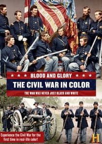 Blood and Glory: The Civil War in Color thumbnail