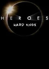 Heroes: Hard Knox thumbnail