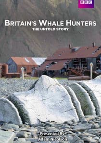 Britain's Whale Hunters: The Untold Story thumbnail