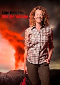 Kate Humble: Into the Volcano thumbnail