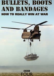 Bullets, Boots and Bandages: How to Really Win at War thumbnail