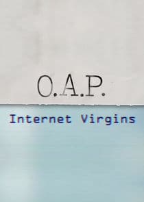OAP Internet Virgins thumbnail