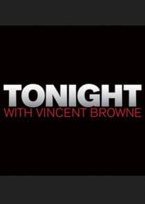 Tonight with Vincent Browne thumbnail