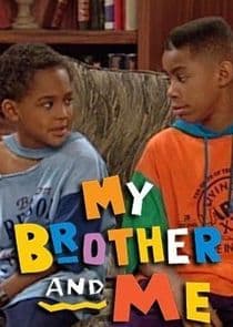 My Brother and Me thumbnail