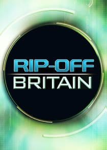 Rip Off Britain thumbnail