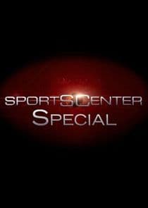 SportsCenter Special thumbnail