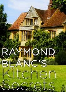Raymond Blanc's Kitchen Secrets thumbnail
