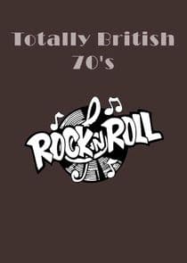 Totally British: 70s Rock 'n' Roll thumbnail