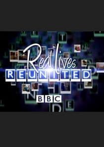 Real Lives Reunited thumbnail