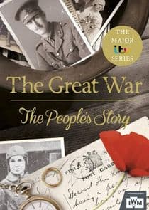The Great War: The People's Story thumbnail