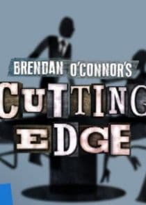 Brendan O'Connor's Cutting Edge thumbnail