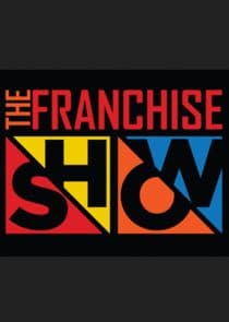 The Franchise Show thumbnail