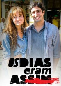 Os Dias Eram Assim thumbnail