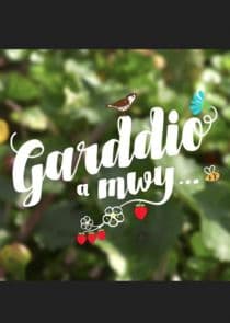 Garddio a Mwy thumbnail