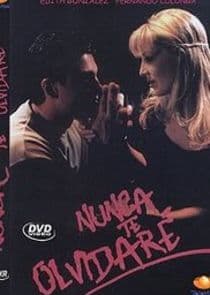 Nunca Te Olvidaré thumbnail