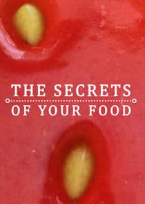 The Secrets of Your Food thumbnail