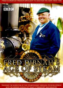Fred Dibnah's Age of Steam thumbnail