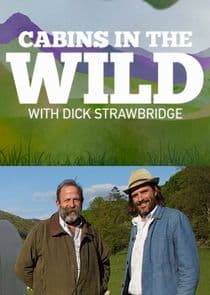 Cabins in the Wild with Dick Strawbridge thumbnail