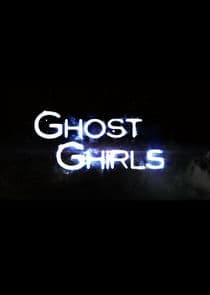 Ghost Ghirls thumbnail
