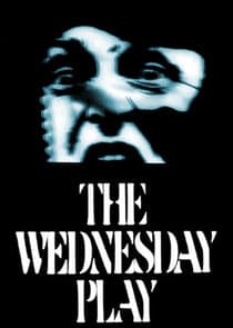The Wednesday Play thumbnail