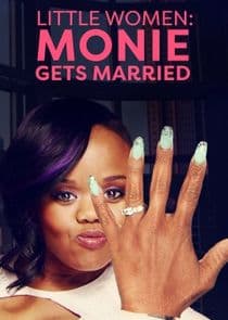 Little Women: Atlanta: Monie Gets Married thumbnail