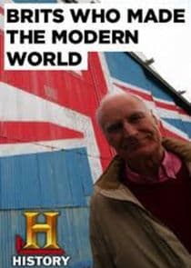 Brits Who Made the Modern World thumbnail