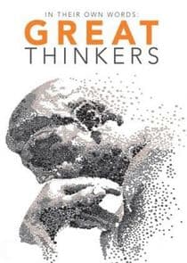 Great Thinkers: In Their Own Words thumbnail