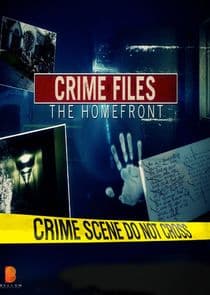 Crime Files: The Homefront thumbnail