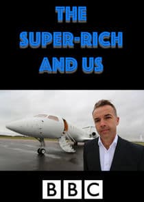 The Super-Rich and Us thumbnail