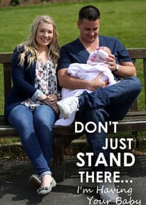 Don't Just Stand There… I'm Having Your Baby thumbnail