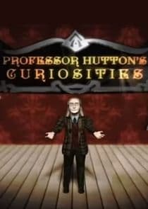 Professor Hutton's Curiosities thumbnail