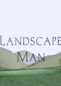 The Landscape Man thumbnail