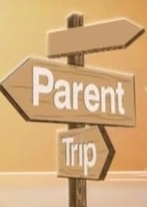 The Parent Trip thumbnail