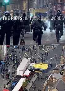 The Riots: In Their Own Words thumbnail