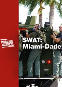 SWAT: Miami-Dade thumbnail