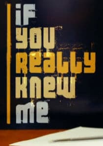 If You Really Knew Me thumbnail