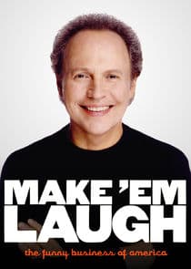 Make 'Em Laugh: The Funny Business of America thumbnail