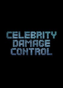 Celebrity Damage Control thumbnail