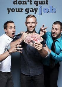 Don't Quit Your Gay Job thumbnail