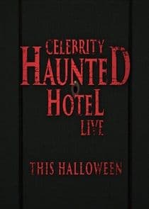 Celebrity Haunted Hotel Live: Do Not Disturb thumbnail