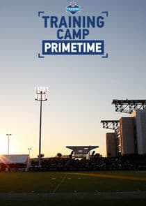 Training Camp Primetime thumbnail