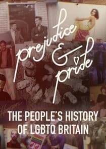 Prejudice and Pride: The People's History of LGBTQ Britain thumbnail
