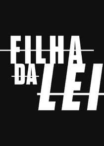 Filha da Lei thumbnail