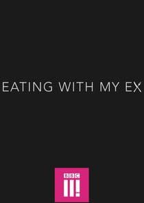 Eating with My Ex thumbnail